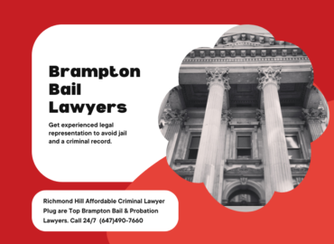 Bail Lawyers in Brampton are Richmond Hill Affordable Criminal Lawyer Plug who can help those arrested 24/7.
