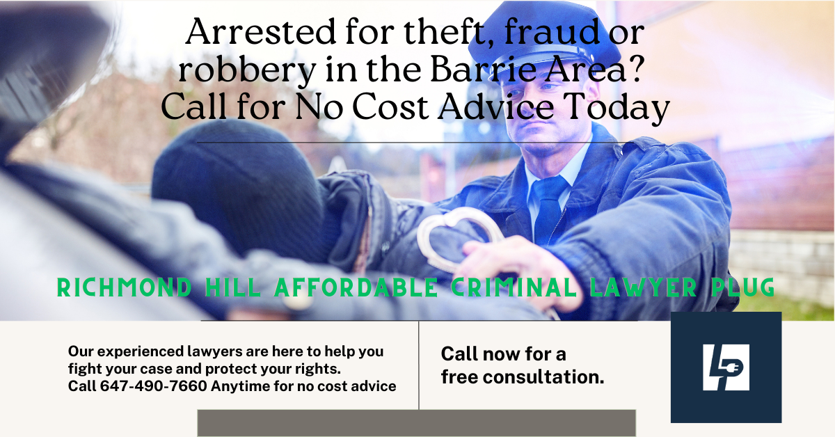 Fraud Lawyer, theft lawyer and robbery lawyers in Barrie.