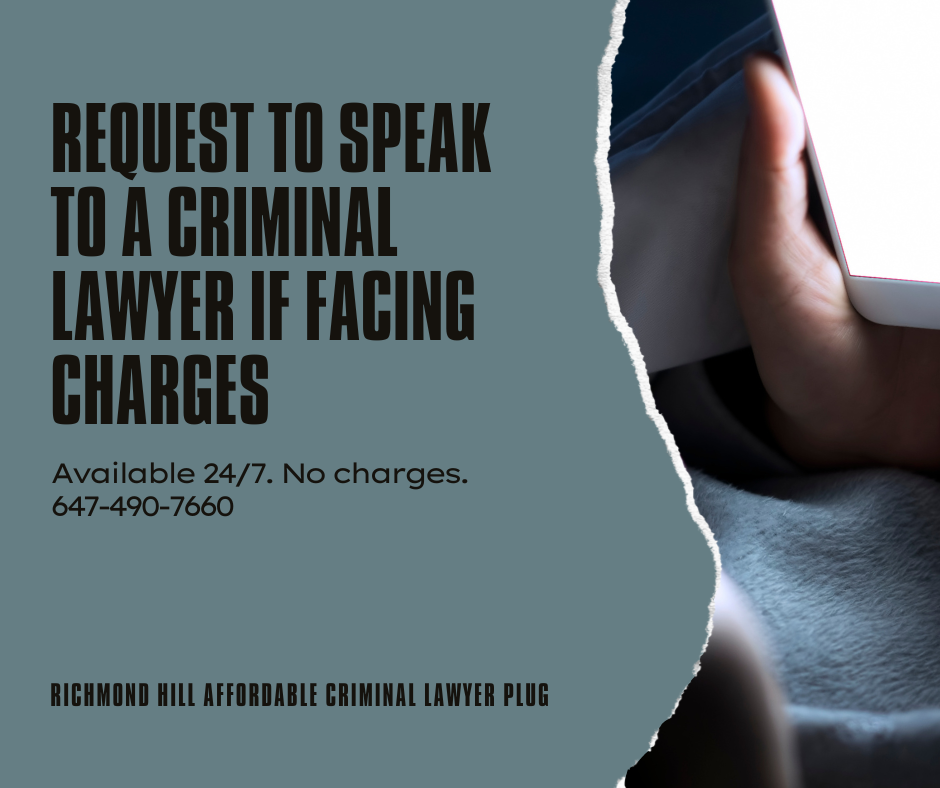 Request to speak to a Toronto Criminal Lawyer if Arrested in Toronto