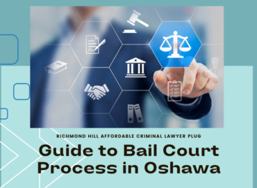 learn the court process from a Oshawa Bail Lawyer to help and prepare.